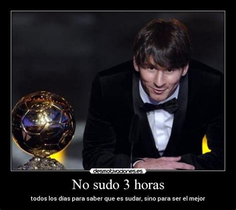 Leo Messi El Post Que Se Merecedesmotivaciones Deportes Taringa