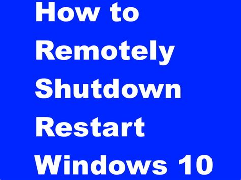Know Various Shutdown Commands In Windows 10