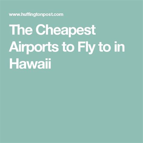 5 Cant Fail Tricks For Finding The Cheapest Flights To Hawaii Hawaii