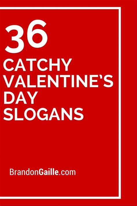 20 Cute Slogans For Valentines Day