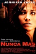 Nunca más - Película 2002 - SensaCine.com
