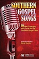 Southern Gospel Songs - Choral Book By Marty Hamby - Book Sheet Music ...