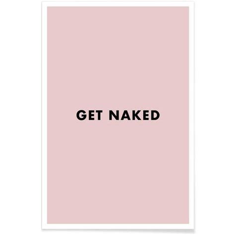 Poster Get Naked Amour Romance En Rose Juniqe La Redoute