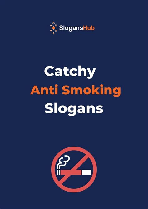 Catchy Anti Smoking Slogans And Sayings Anti Smoking Smoker