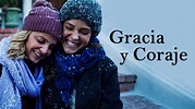 Gracia y coraje (2021) - Netflix | Flixable