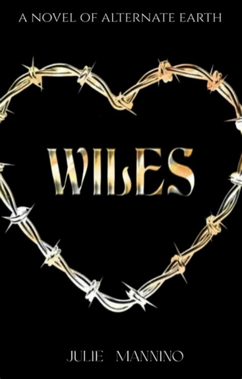 Wiles By Julie Mannino Goodreads