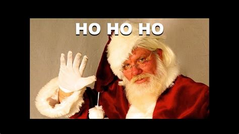 Santa Claus Ho Ho Ho Merry Christmas 🎅🏻 Youtube