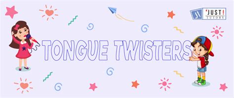 Best 10 Tongue Twisters To Improve Kids Pronunciation Blogs