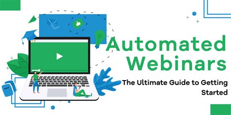 Automated Webinars The Ultimate Guide To Getting Started Easywebinar