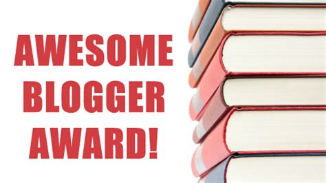 Awesome Blogger Award The Words Gremlin