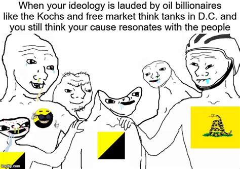 Anarcho Capitalists In A Nutshell Imgflip
