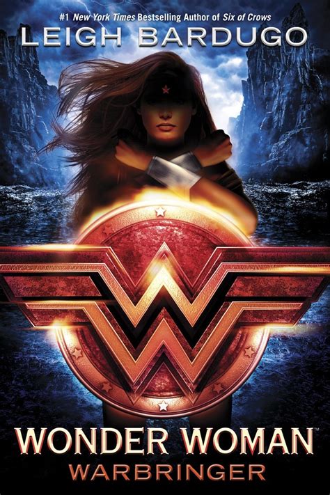 Wonder Woman Warbringer By Leigh Bardugo Goodreads