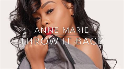 Ann Marie Throw It Back Lyric Video Youtube