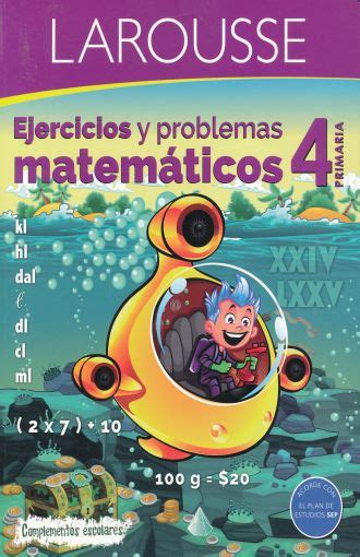 Instrucciones del folleto de matemáticas. EJERCICIOS Y PROBLEMAS MATEMATICOS 4. PRIMARIA. EDICIONES LAROUSSE. Libro en papel ...