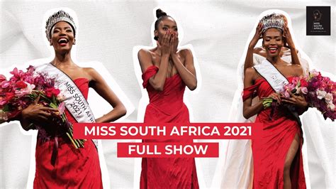 The Miss South Africa 2021 Full Finale Show Youtube