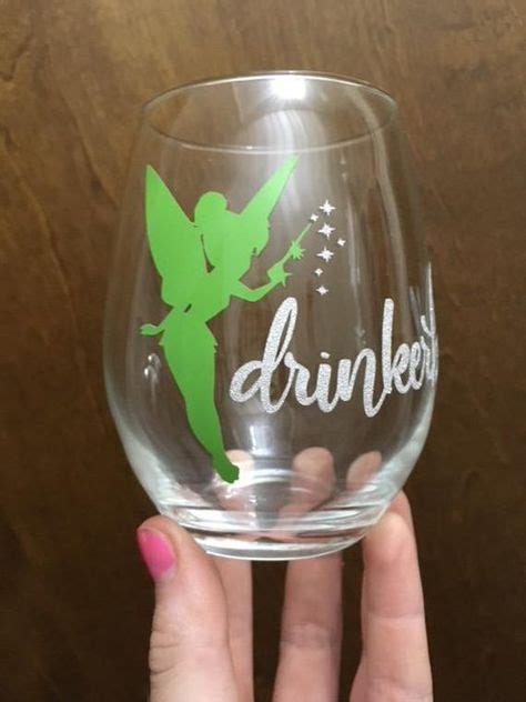 Drinkerbell Wine Glass Tinkerbell Inspired Wine Glass Disney Wine Glass Tinkerbell T