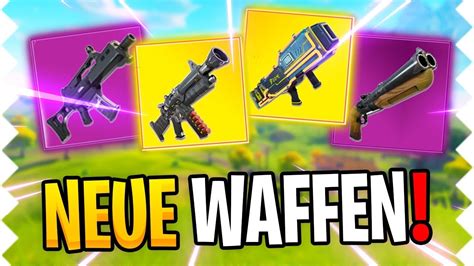 Die Neuen Waffen In Fortnite Battle Royale New Weapons Weissstudio