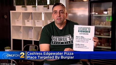 Burglar In Crime Ridden Chicago Targets Cashless Pizzeria Daily Mail