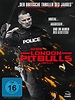 London Pitbulls - Film 2012 - FILMSTARTS.de