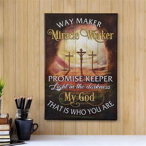 God Way Maker Miracle Worker Promise Keeper Canvas Prints Light In The