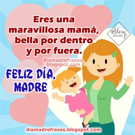 Día De La Madre Frases Frases Lindas Para Mi Madre Feliz Día