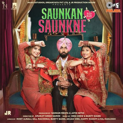 Saunkan Saunkne Songs Download Free Online Songs Jiosaavn