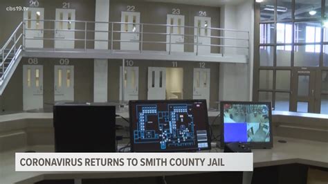 Smith County Jail Suspends Jail Visitation Due To Covid 19 Cbs19tv