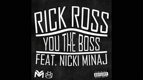 You The Boss Rick Ross Ft Nicki Minaj Chopped And Screwed Youtube