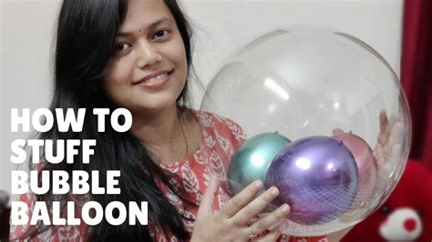 How To Stuff Bubble Balloon Stuffing Bubble Balloon Bobo Balloon Youtube