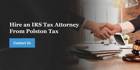 Why You Should Hire An Irs Tax Attorney If You Owe Taxes Polston Tax