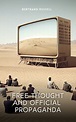 Free Thought and Official Propaganda - Bertrand Russell - E-bok ...