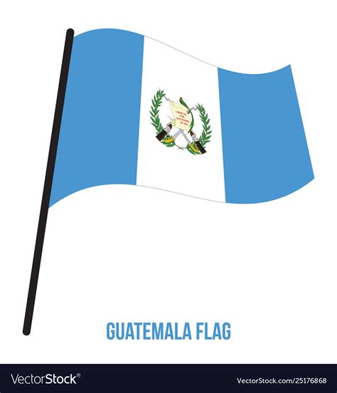 Guatemala Flag Waving On White Background Vector Image