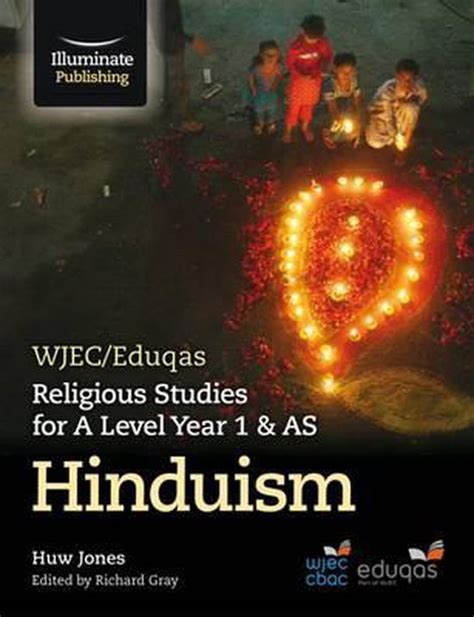 Wjeceduqas Religious Studies For A Level Year 1 And As Hinduism