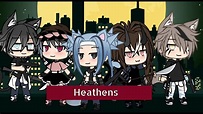 "Heathens" Gacha Life - YouTube