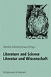 Literature and Science Literatur und Wissenschaft von Monika Schmitz ...