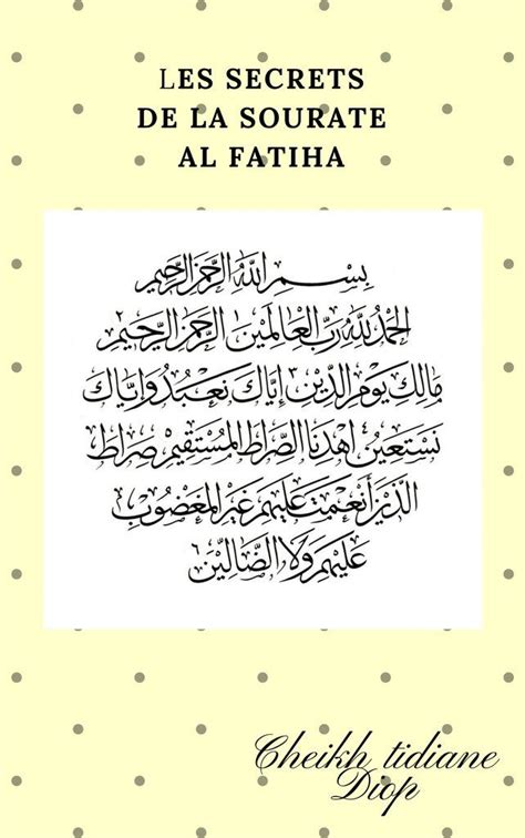 Secrets De La Sourate Al Fatiha Sourate Verset Coranique Les Noms