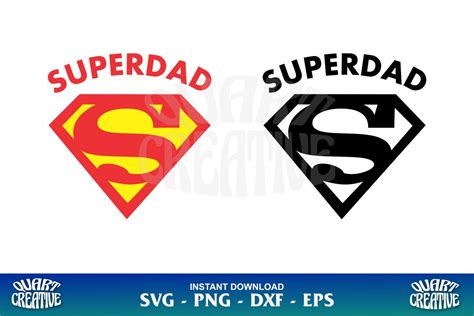 Super Dad Logo Superman Svg Gravectory