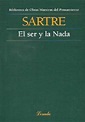 RESUMEN EL SER Y LA NADA - Jean Paul Sartre | DiarioInca