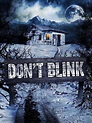 Watch Don't Blink | Prime Video