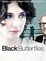 Black Butterflies Pictures - Rotten Tomatoes