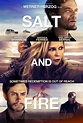 Salt and Fire - Película 2016 - SensaCine.com