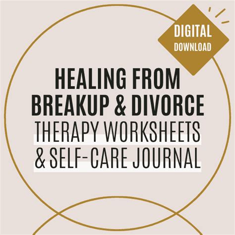 Divorce And Breakup Therapy Worksheets To Heal Your Broken Heart