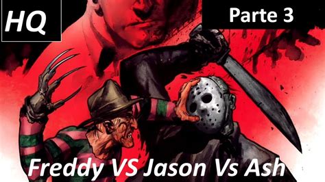 Historia Freddy Vs Jason Vs Ash Hq Youtube