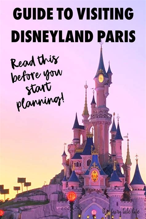 Guide To Disneyland Paris Everything You Need To Know Before Your