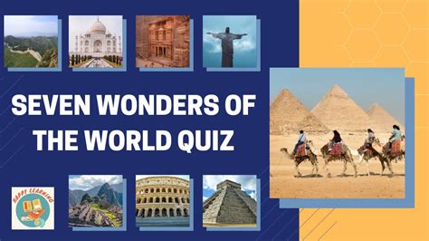 Seven Wonders Of The World Quizgeneral Knowledge Quiz About 7 Wonders