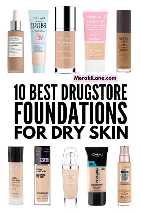 Best Foundations For Dry Skin 10 Drugstore Products We Love In 2022