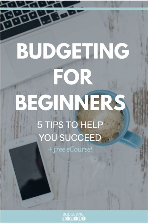 5 Budgeting Tips Beginners Desperately Need To Know Budgeting Tips