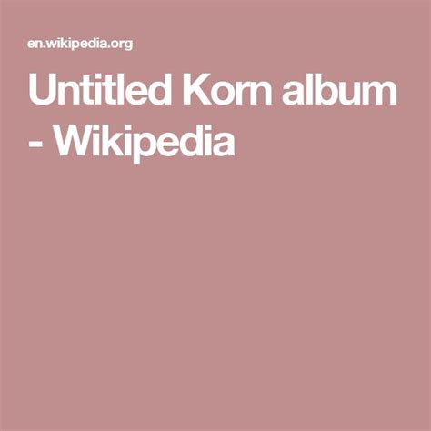 Untitled Korn Album Wikipedia Korn Album