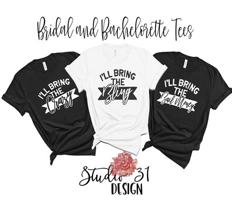 Bachelorette Party Shirts I Ll Bring The Bling Bride Etsy Bachelorette Party Shirts Bride