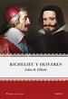 Richelieu y Olivares | Biblioteca TAJAMAR